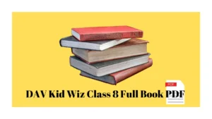 DAV Kid Wiz Class 8 Full Book PDF
